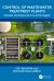 Control of Wastewater Treatment Plants : Classical and Advanced Control Strategies