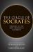 The Circle of Socrates : Readings in the First-Generation Socratics