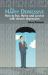 The Happy Depressive : How to Live, Thrive and Survive with Chronic Depression