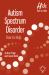 Autism Spectrum Disorder (ASD) : Autism Spectrum Disorder (ASD)
