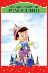 The Adventures of Pinocchio : Story of a Puppet, New Illustrated Edition