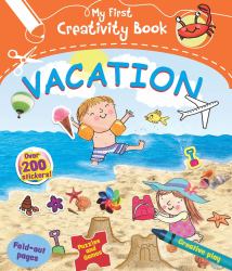 Vacation : Creative Play, Fold-Out Pages, Puzzles and Games, over 200 Stickers!