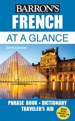 French at a Glance : Foreign Language Phrasebook and Dictionary