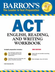 ACT English, Reading, and Writing Workbook