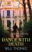 Dance with Death : A Barker and Llewelyn Novel