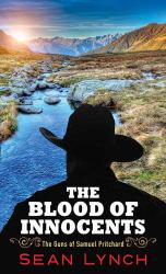 The Blood of Innocents : The Guns of Samuel Pritchard