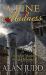 A Fine Madness : A Christopher Marlowe Murder Mystery A Fine Madness : A Christopher Marlowe Murder Mystery