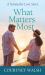 What Matters Most : A Nantucket Love Story
