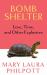 Bomb Shelter : Love, Time, and Other Explosives