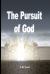 The Pursuit of God