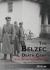 The Belzec Death Camp : History, Biographies, Remembrance