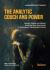 The Analytic Couch and Power : Between Tradition and Method: Examining Power Asymmetries in Contemporary Psychoanalytic Practice