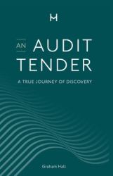 An Audit Tender : A True Journey of Discovery