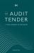 An Audit Tender : A True Journey of Discovery