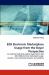 B2b Electronic Marketplace Usage from the Buyer Perspective