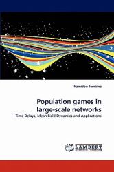 Population Games in Large-Scale Networks
