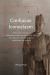 Confucian Iconoclasm : Textual Authority, Modern Confucianism, and the Politics of Antitradition in Republican China