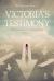 Victoria's Testimony : Walking Forward, Looking Back: Volume 1