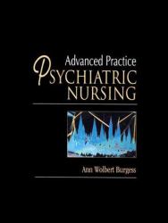 Advance Practice of Psychiatric Nursing