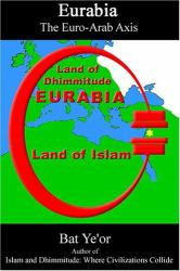 Eurabia : The Euro-Arab Axis