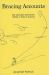 Bracing Accounts : The Literature and Culture of Polio in Postwar America