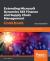Extending Microsoft Dynamics 365 Finance and Supply Chain Management Cookbook : Create and Extend Secure and Scalable ERP Solutions to Improve Business Processes, 2nd Edition