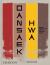 Dansaekhwa : Korean Abstract Art and Its Cultural Impact