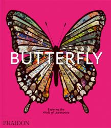 Butterfly : Exploring the World of Lepidoptera