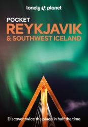 Lonely Planet Pocket Reykjavik and Southwest Iceland