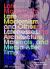 Late Modernism and Other Latenesses : Architecture, Materials, and Media after Time