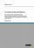 Grundzüge des Beyond Budgeting : Ein Überblick über die Entwicklung des Beyond-Budgeting-Modells und Darstellung der Voraussetzungen für den erfolgreichen Einsatz im Unternehmen
