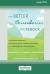The Better Boundaries Workbook : A CBT-Based Program to Help You Set Limits, Express Your Needs, and Create Healthy Relationships [Standard Large Print 16 Pt Edition]