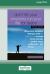 Don't Let Your Emotions Run Your Life for Teens : Dialectical Behavior Therapy Skills for Helping You Manage Mood Swings, Control Angry Outbursts, and Get along with Others [Standard Large Print 16 Pt Edition]