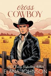 Cross Cowboy Special Edition Paperback : A Cooper Brothers Novel