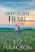 Deep in the Heart (Large Print) : Enemies to Lovers Romance & Small Town Saga