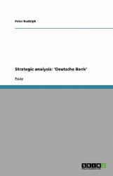 Strategic Analysis : 'Deutsche Bank'