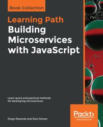 Building Microservices with JavaScript : Learn Quick and Practical Methods for Developing Microservices