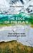 The Edge of the Plain : How Borders Make and Break Our World