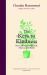 The Keys to Kindness : How to Be Kinder to Yourself, Others and the World