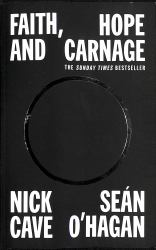 Faith, Hope and Carnage
