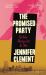 The Promised Party : Kahlo, Basquiat and Me The Promised Party : Kahlo, Basquiat and Me