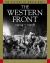 The Western Front 1914-1916 : From the Schlieffen Plan to Verdun and the Somme
