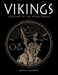 Vikings : A History of the Norse People