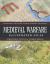 Medieval Warfare Illustrated Atlas