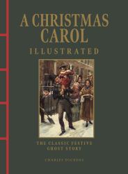 A Christmas Carol Illustrated