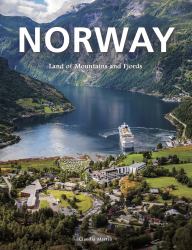 Norway : Land of Mountains and Fjords