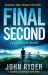 Final Second : A Completely Unputdownable Action Thriller
