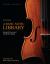A Basic Music Library : Essential Scores and Sound Recordings