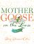 Mother Goose on the Loose : Updated!
