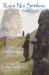Rapa Nui Settlers : By Choice and Necessity the Sequel of Heirs of a Lost Race